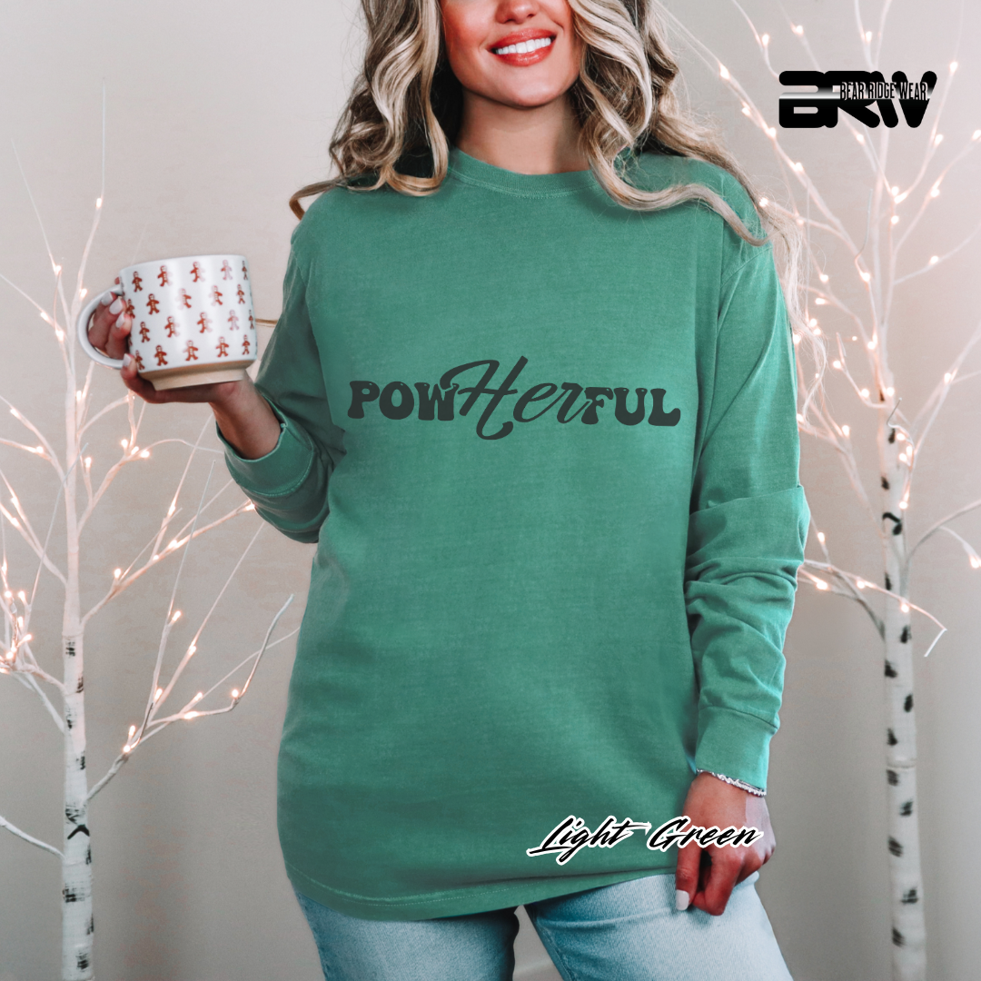 'Powherful' Long Sleeve Faith Tee