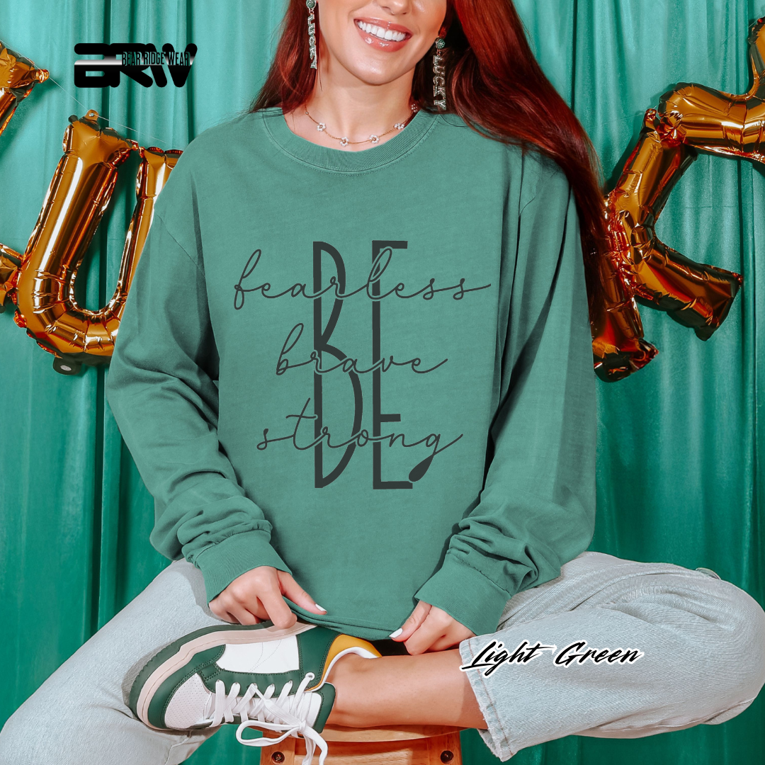 'Be Fearless, Brave, Strong' Long-Sleeve Tee