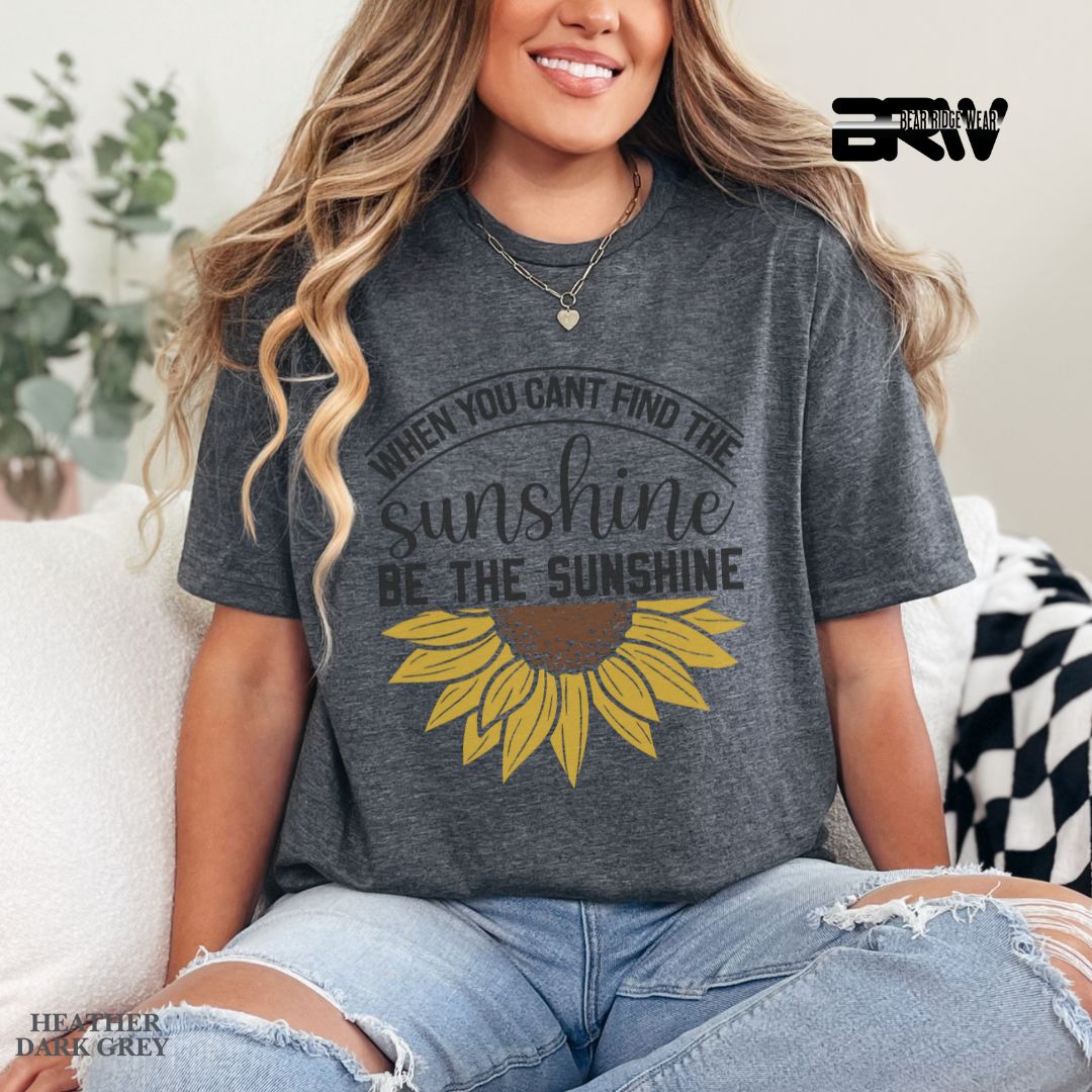 'When You Can't Find Sunshine' Summer Tee