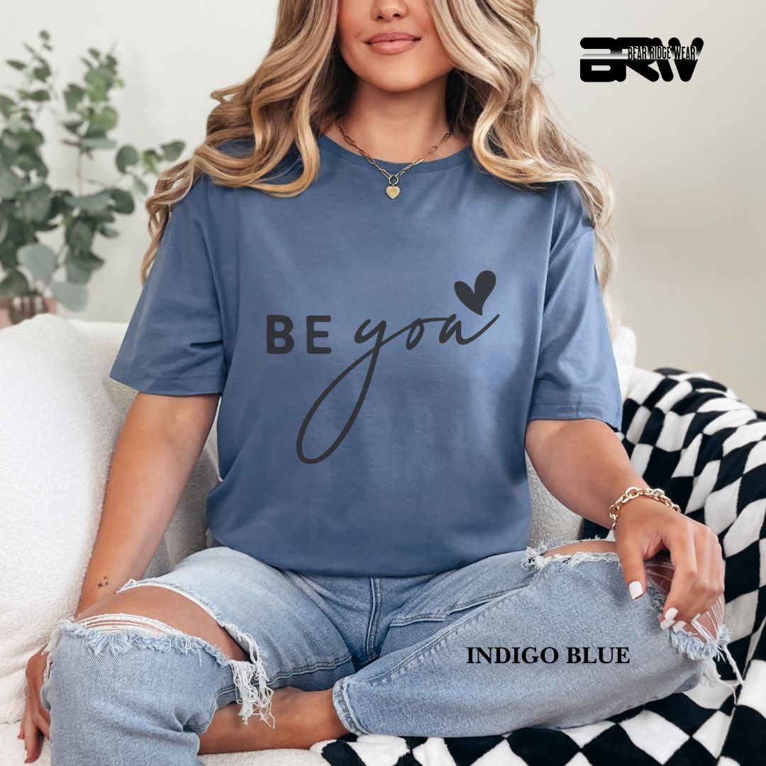 'Be You' Everyday Tee