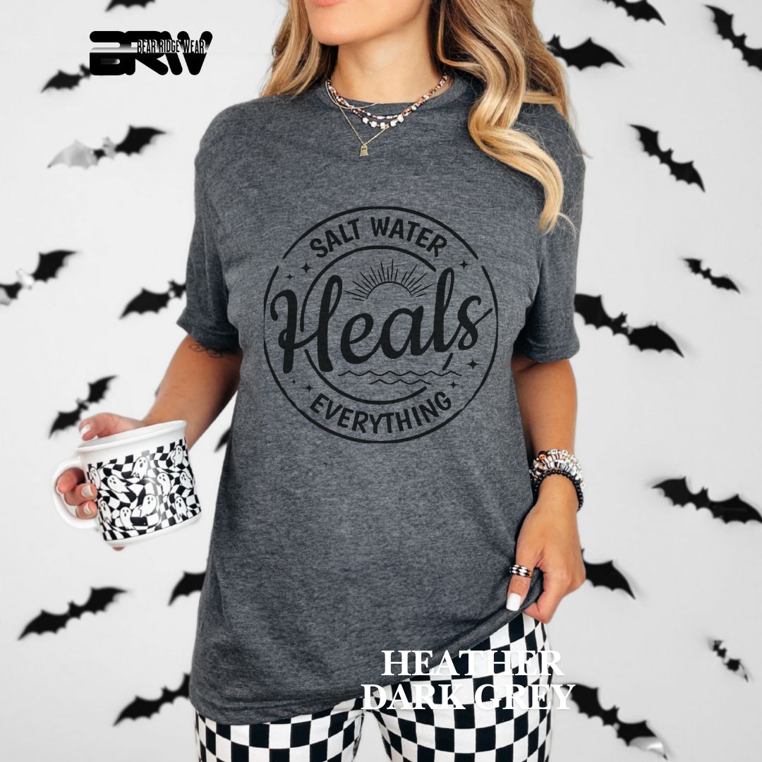 'Salt Water Heals Everything' 2 Summer Tee