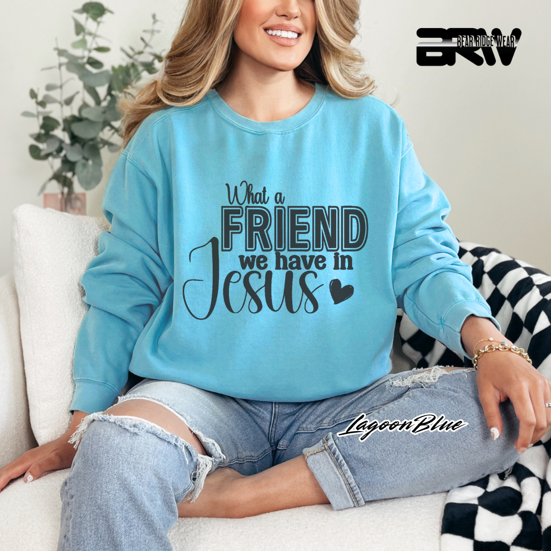 'What A Friend We Have In Jesus' Faith Crewneck Sweatshirt