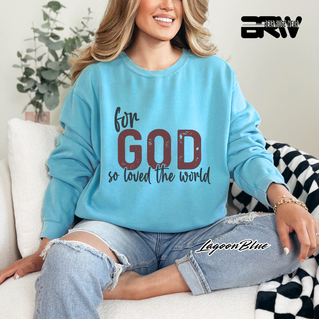 'For God So Love The World' Faith Crewneck Sweatshirt
