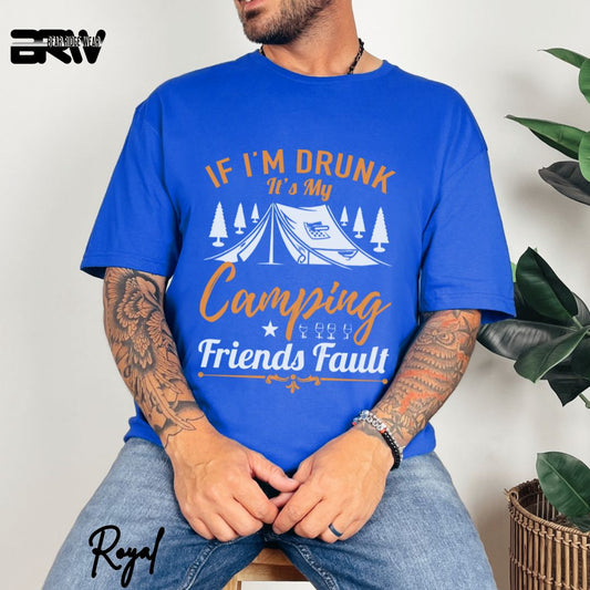 'If I'm Drunk' Summer T- Shirt For Men