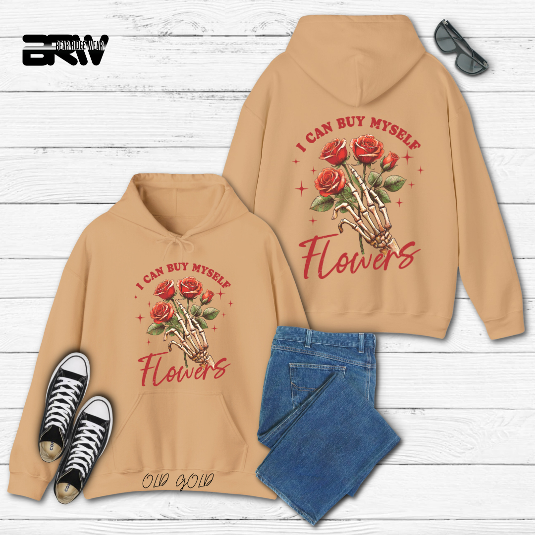 'I Can Buy Myself Flowers' Hoodie