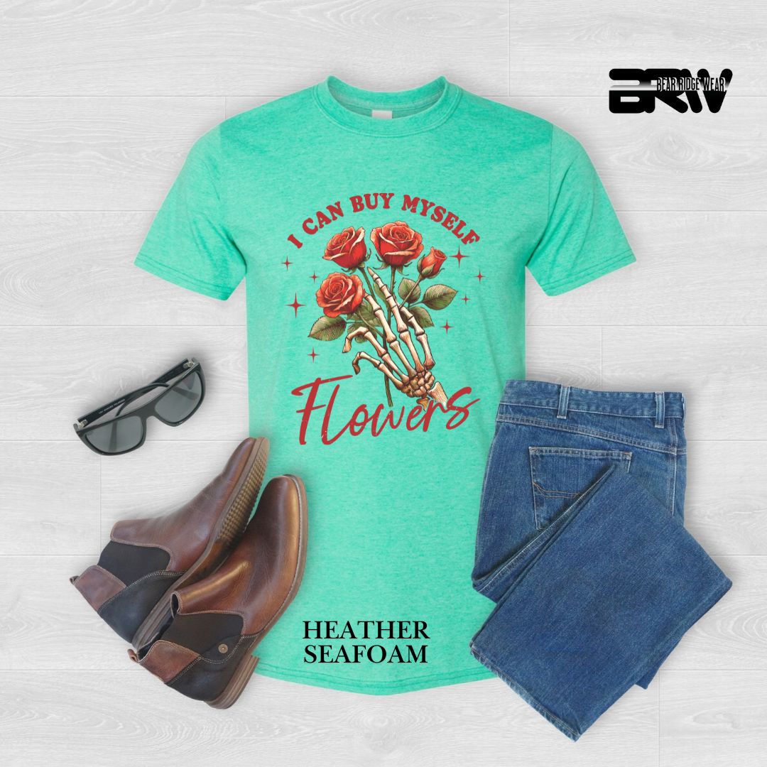 'I Can Buy Myself Flowers' Tee