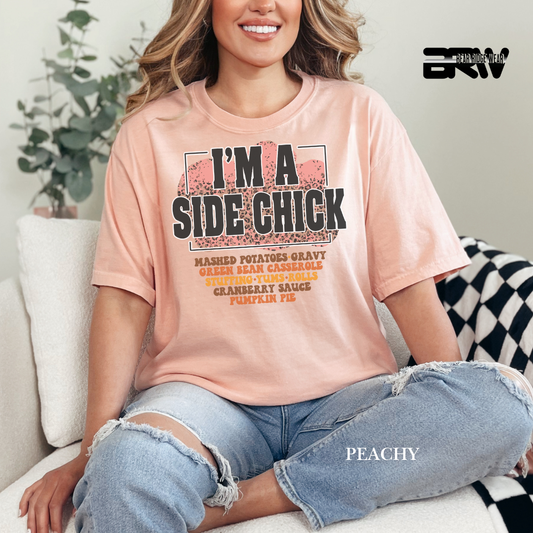 'I'm A Side Chick' Fall Tee
