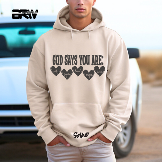 'God Says You Are' Faith Hoodie