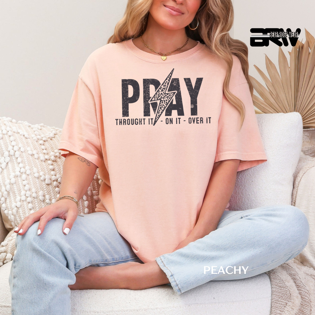 'Pray-Thought it On It' Faith Tee