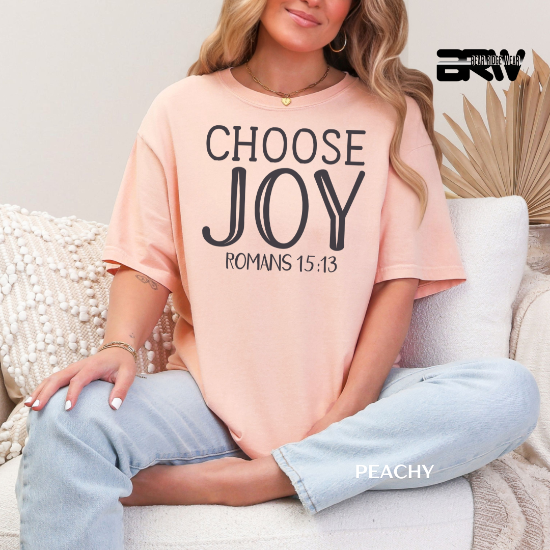 'Choose Joy.' Faith Tee