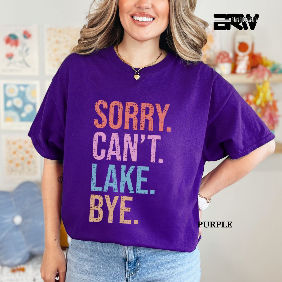 'Sorry Can't Lake Bye' 3 Summer Tee