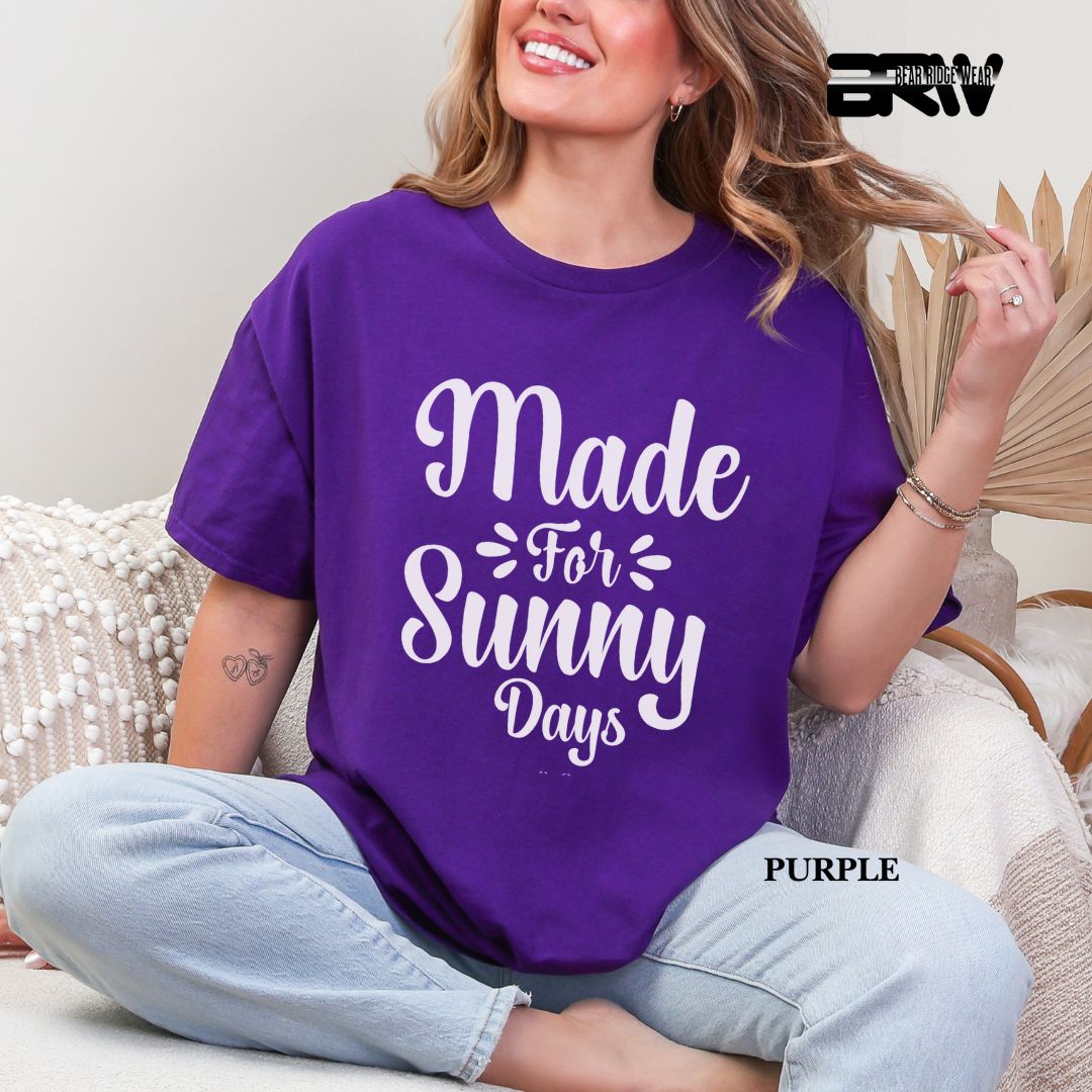 'Made For Sunny Days' 3 Summer Tee
