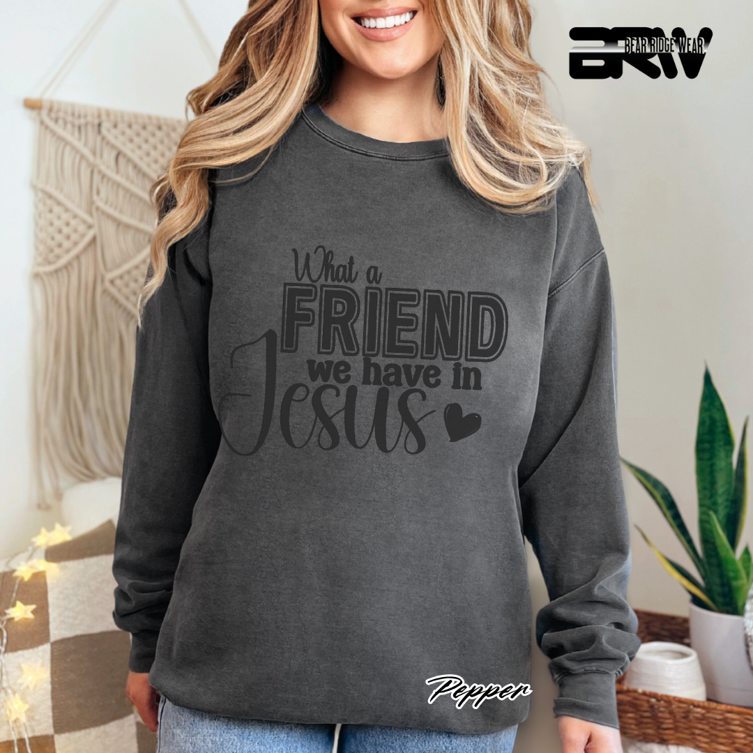 'What A Friend We Have In Jesus' Faith Crewneck Sweatshirt