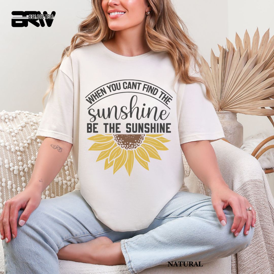 'When You Can't Find Sunshine' Summer Tee