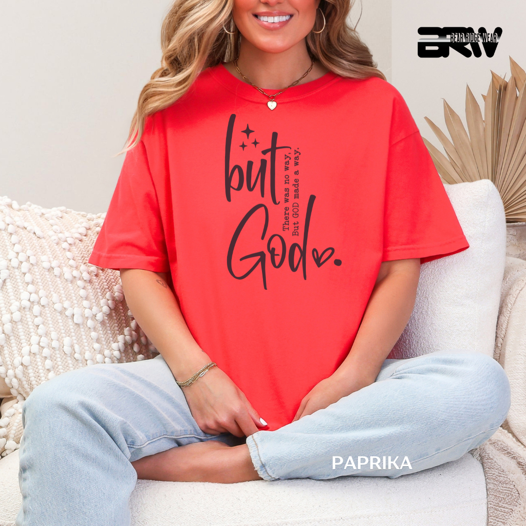 'But God-Made A Way' Faith Tee