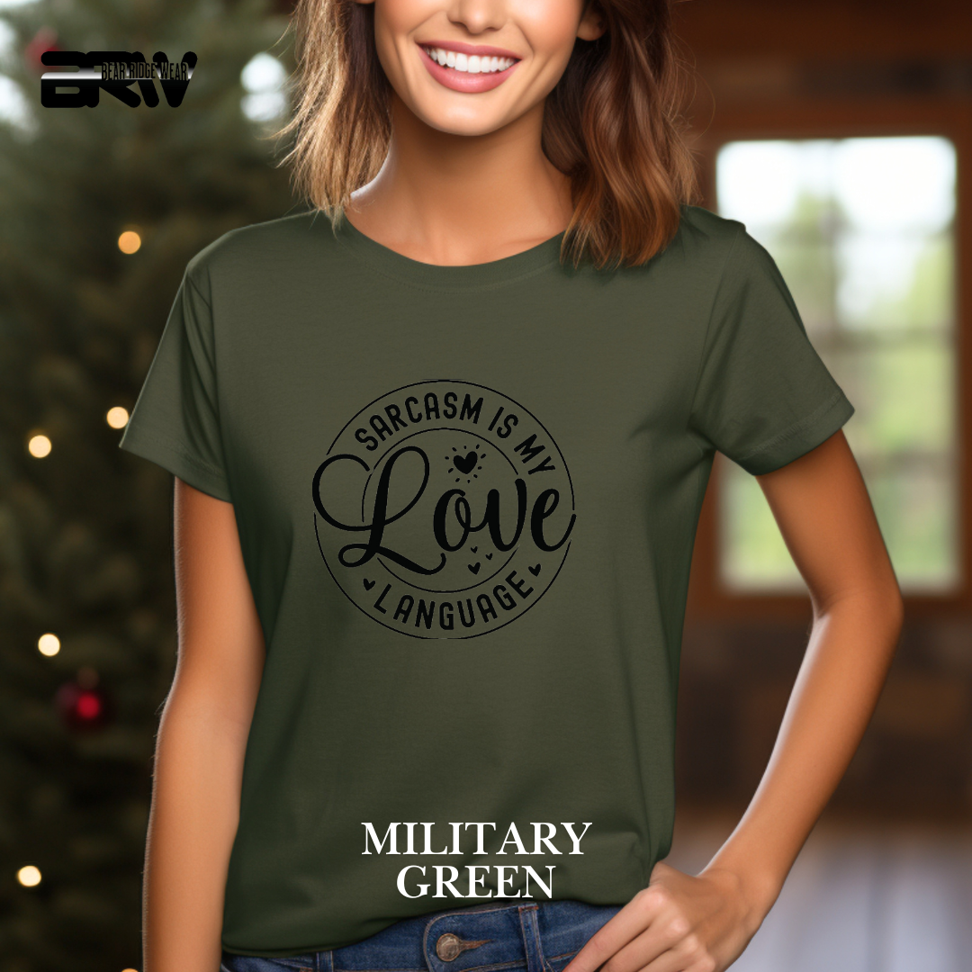 'Sarcasm is My Love Language' Tee