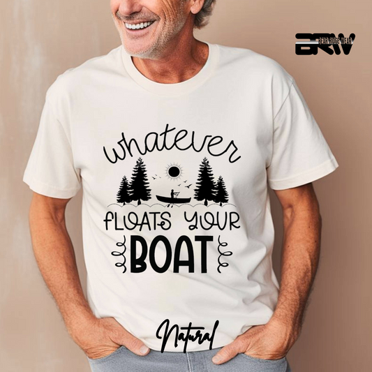 "Whatever Floats Your Boat" Graphic T-Shirt