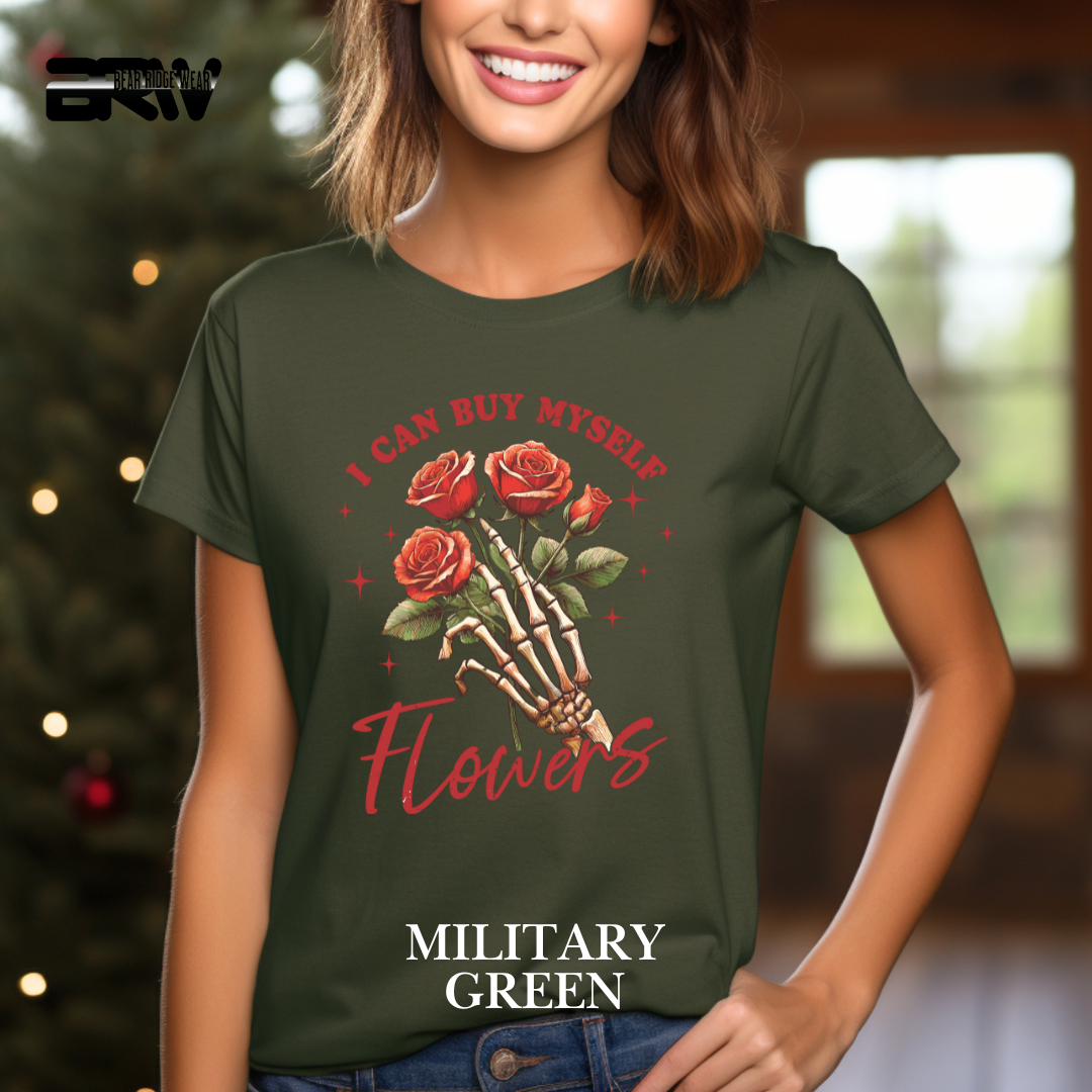 'I can Buy Myself Flowers'  Tee