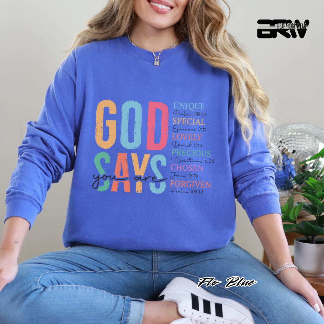 'God Say's You Are' Faith Long-Sleeve Tee