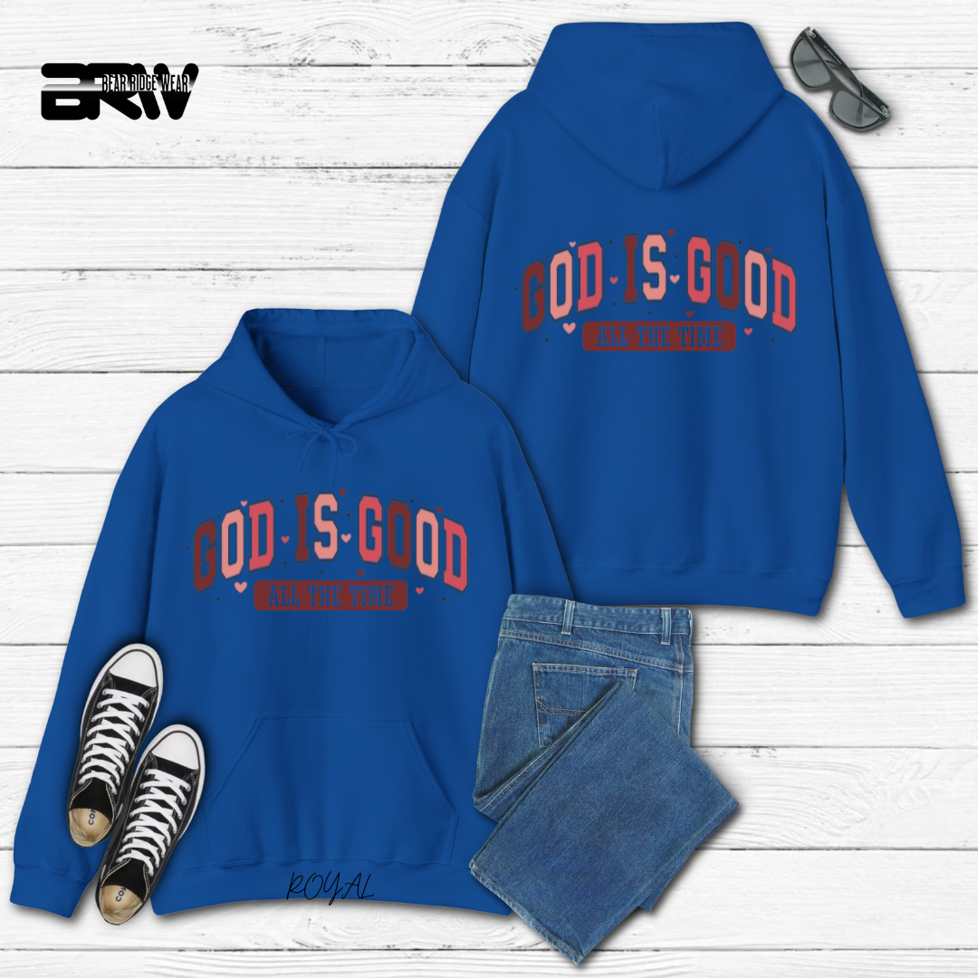 'God is Good all the Time' Hoodie