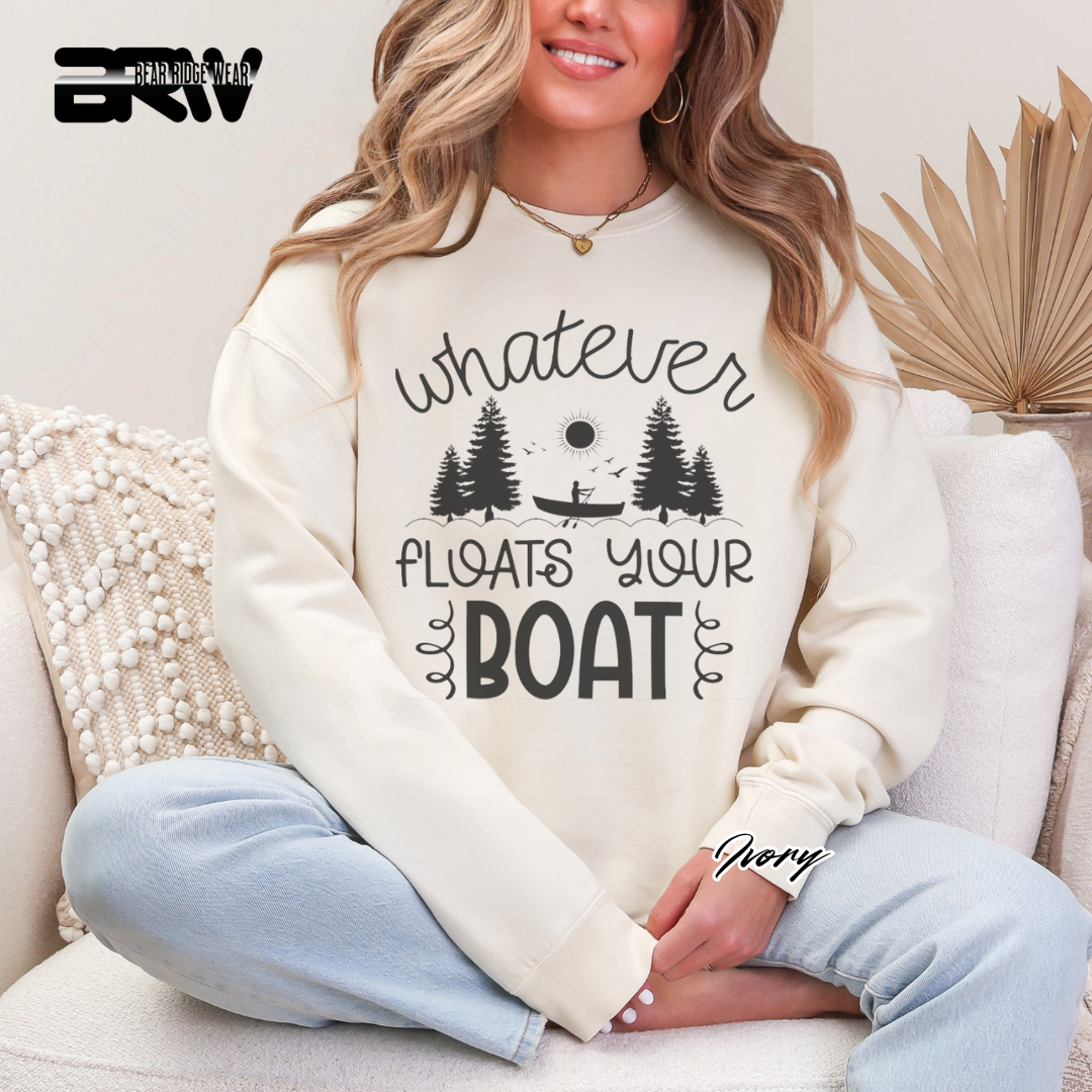 'Whatever Floats Your Boat' Crewneck Sweatshirt