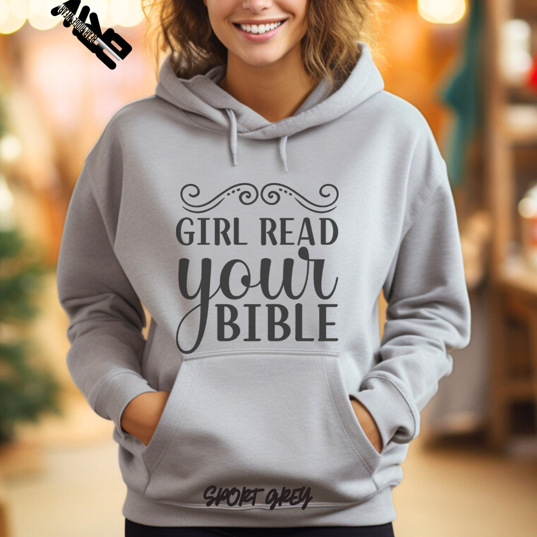 'Girl Read Your Bible' Faith Hoodie