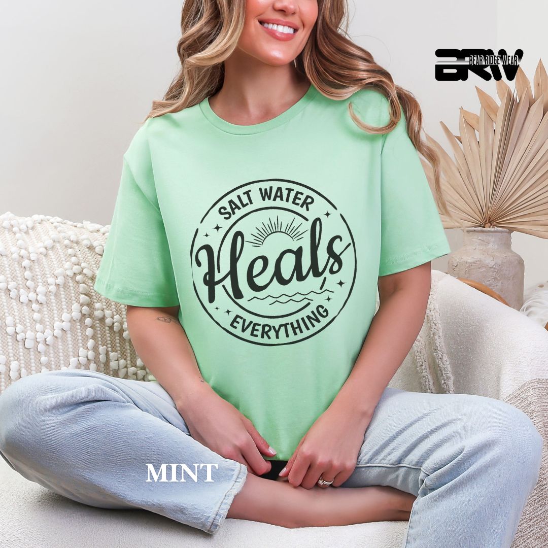 'Salt Water Heals Everything' 2 Summer Tee
