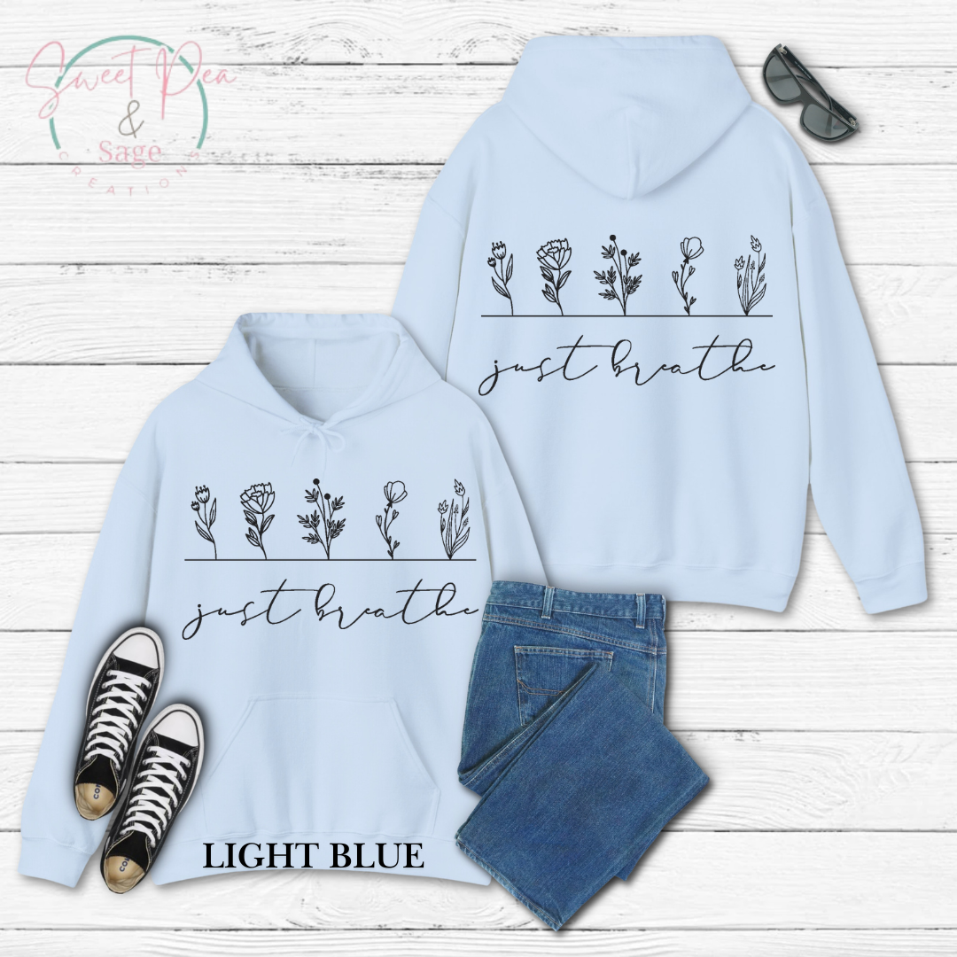 Just Breathe Hoodie