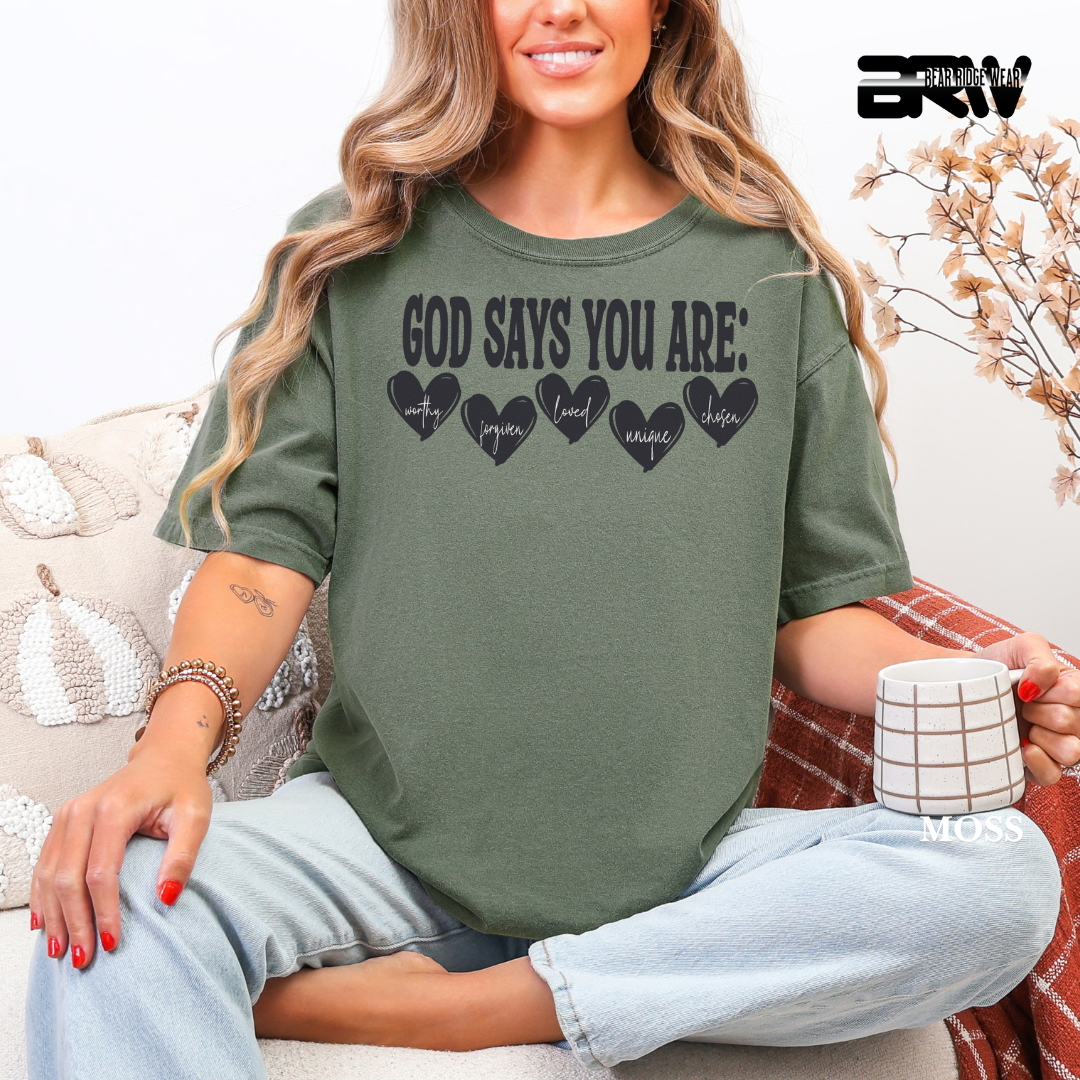 'God Says You ARE' Faith Tee