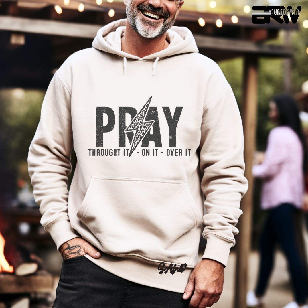 'Pray through It, On It, Over It' Faith Hoodie