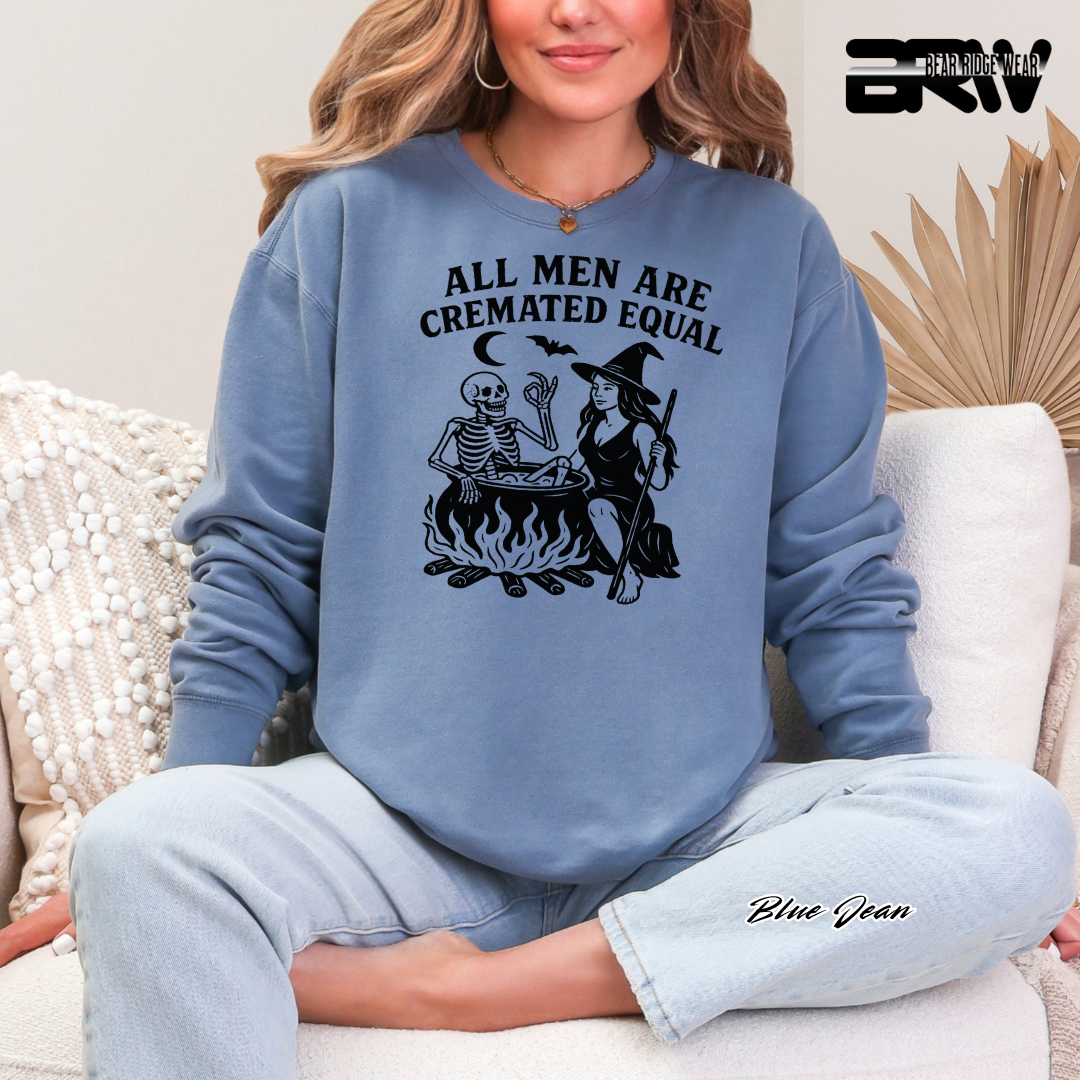'All Men Are Cremated Equally' Fall Crewneck Sweatshirt