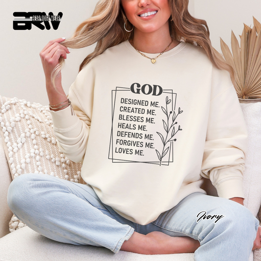 'God Designed, Created, Blesses, Heals Me' Faith Crewneck Sweatshirt