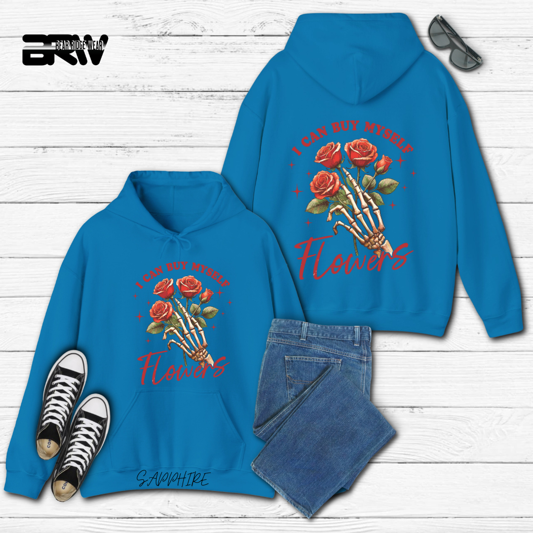 'I Can Buy Myself Flowers' Hoodie