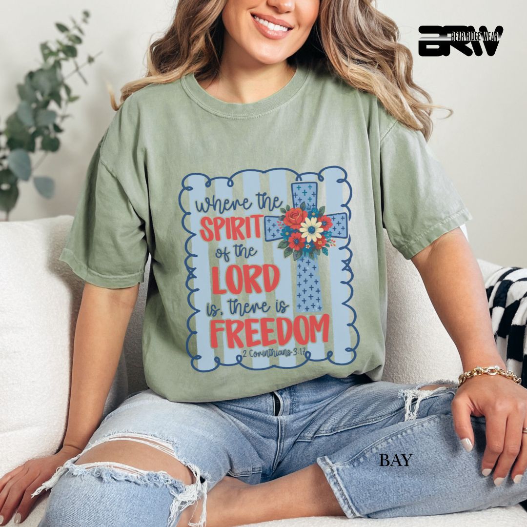 Spirit Of The Lord-Freedom- Patriotic Tee