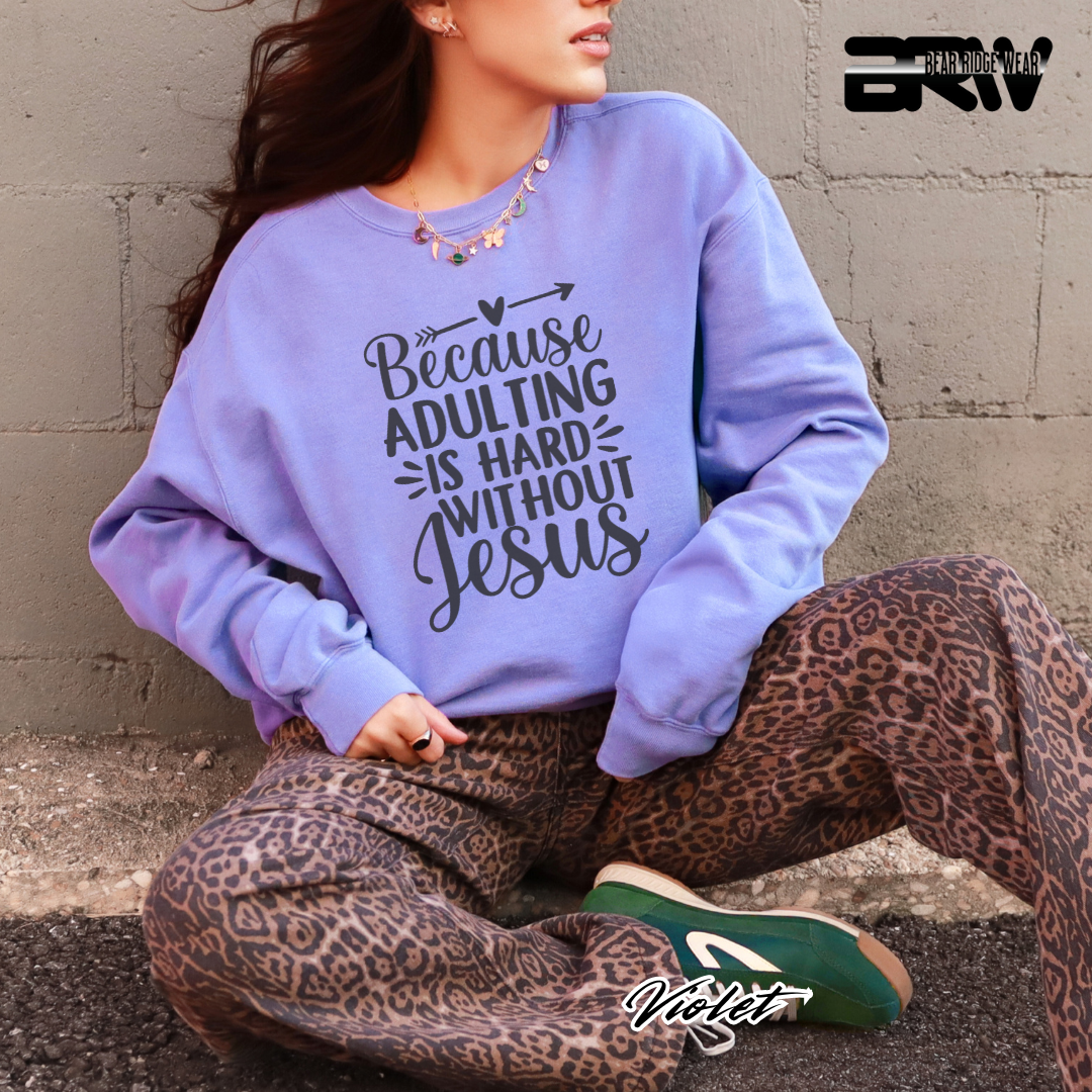 'Because Adulting Is Hard Without Jesus' Faith Long- Sleeve Tee