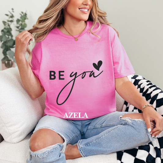 "Be You" Tee