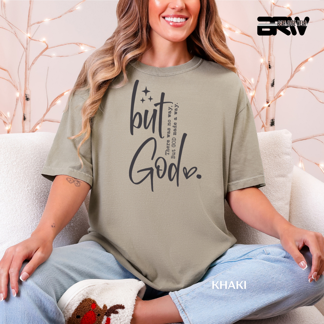 'But God-Made A Way' Faith Tee