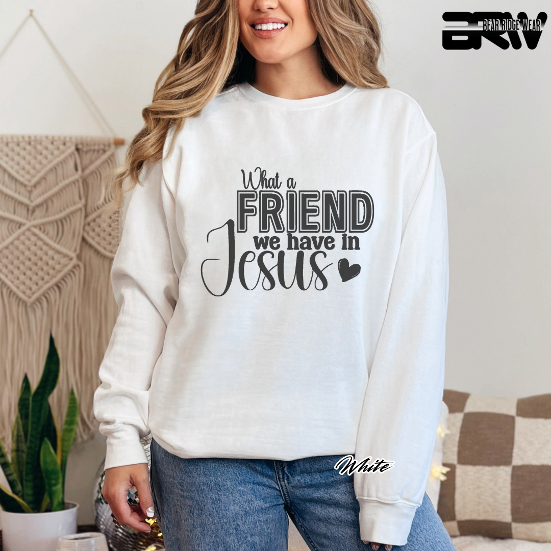 'What A Friend We Have In Jesus' Faith Crewneck Sweatshirt
