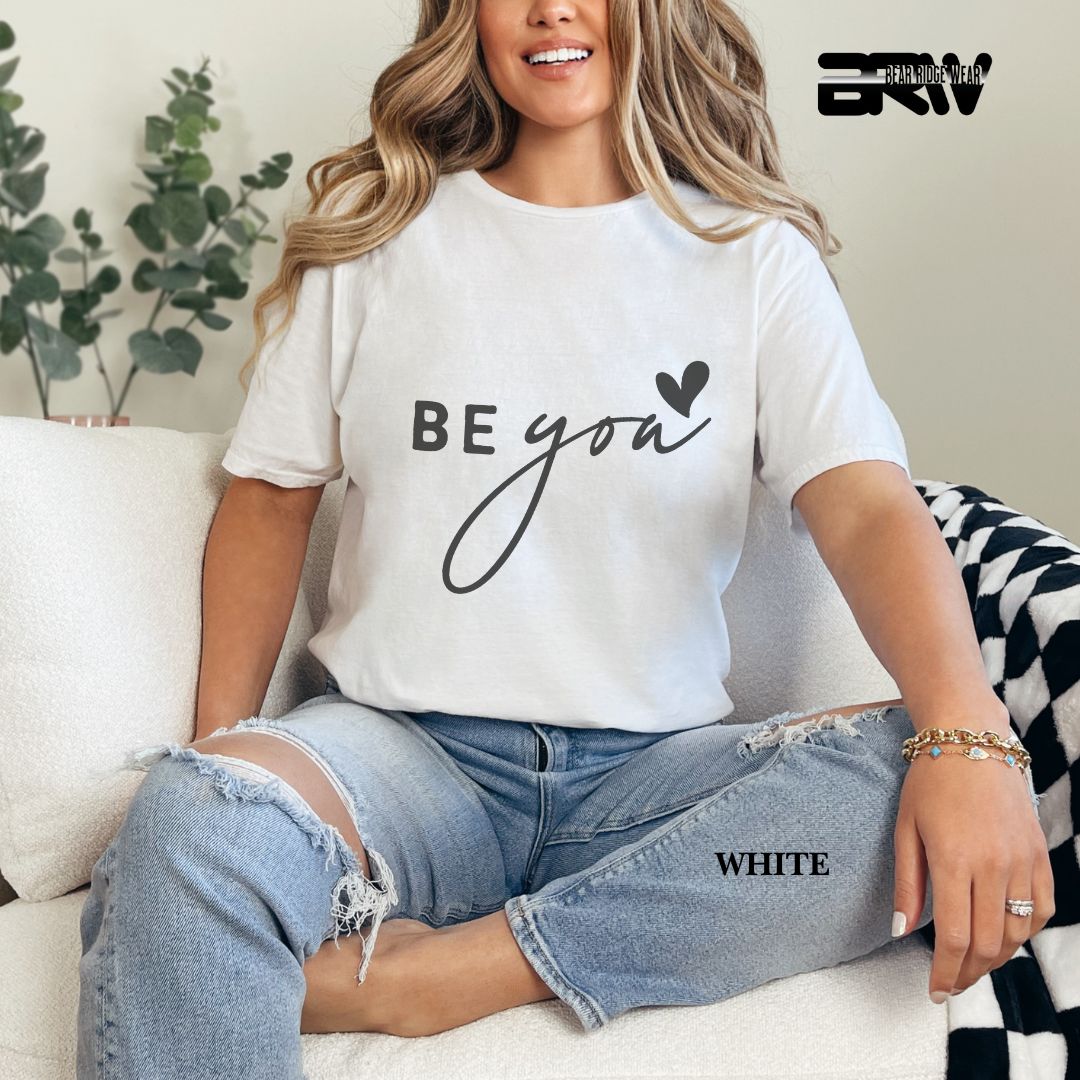 'Be You' Everyday Tee