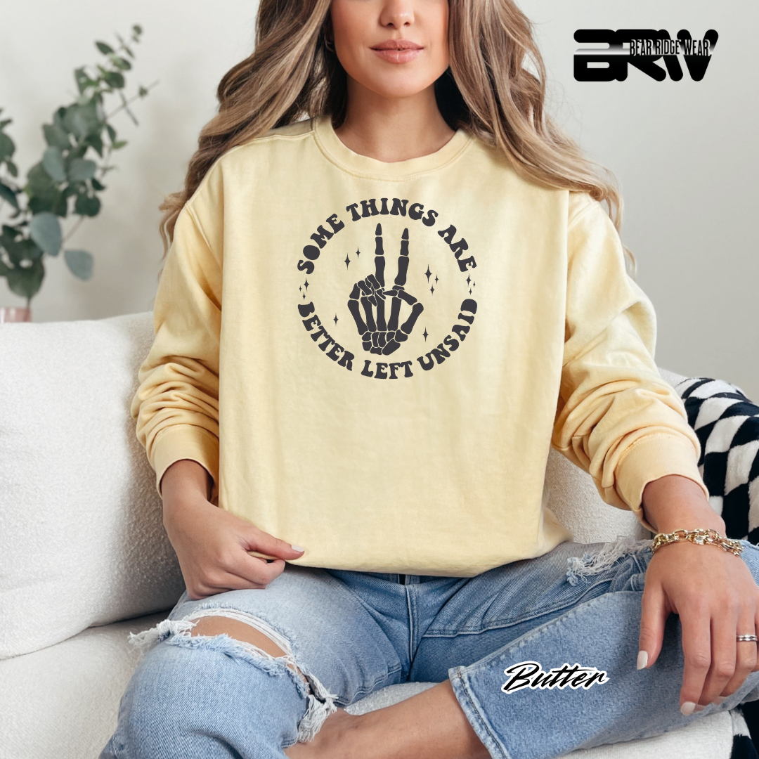 'Some Things Better Left Unsaid' Fall Crewneck Sweatshirt