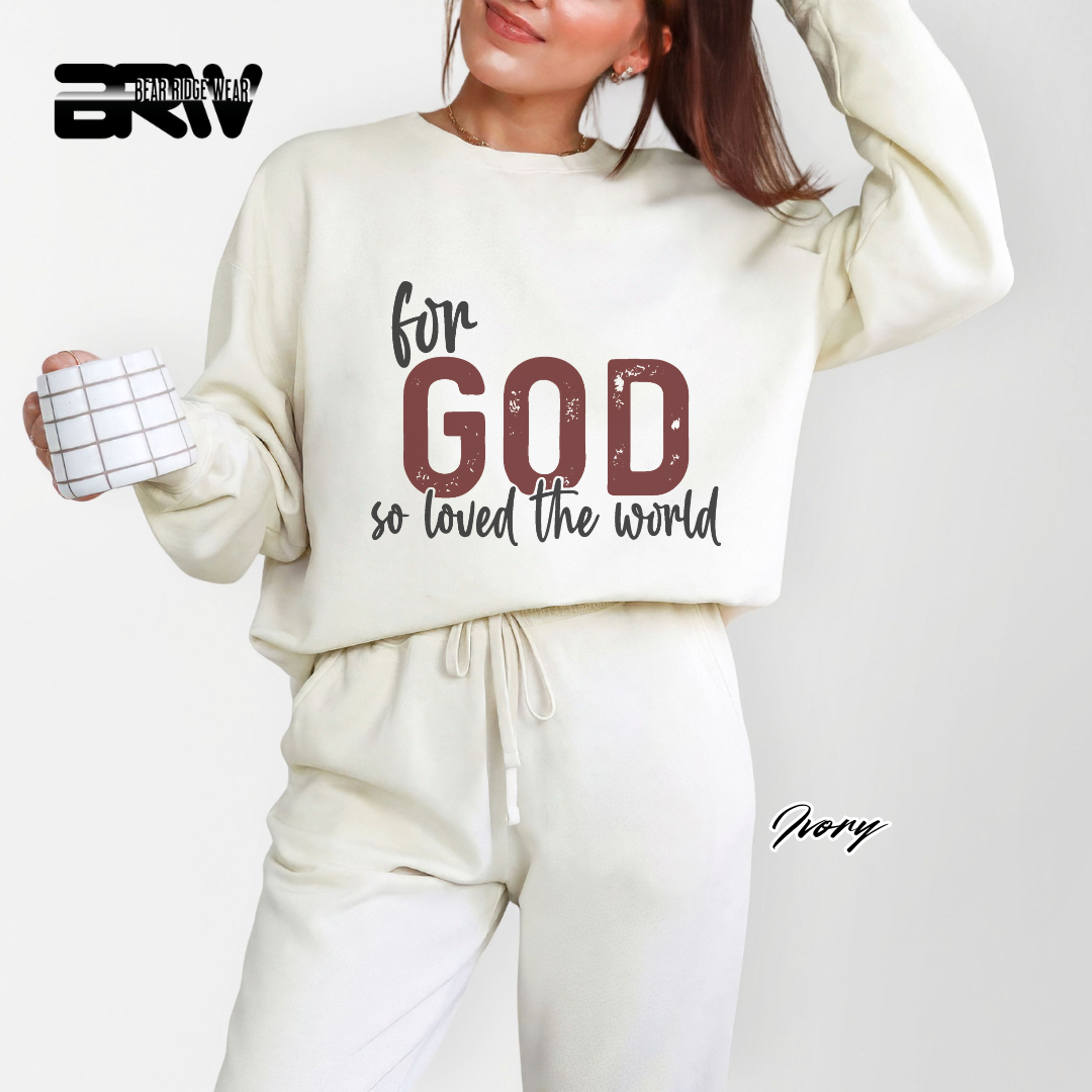 'For God So Love The World' Faith Crewneck Sweatshirt