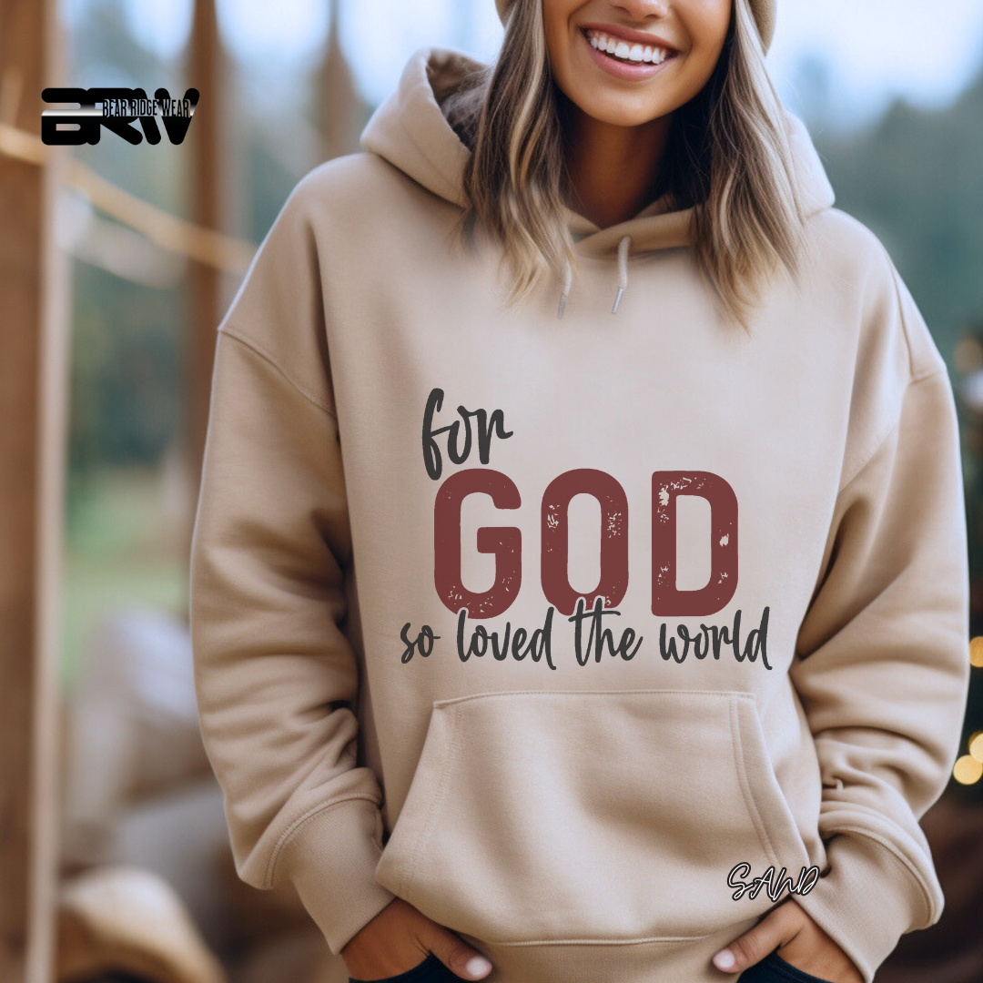'For God So Love The World' Faith Hoodie