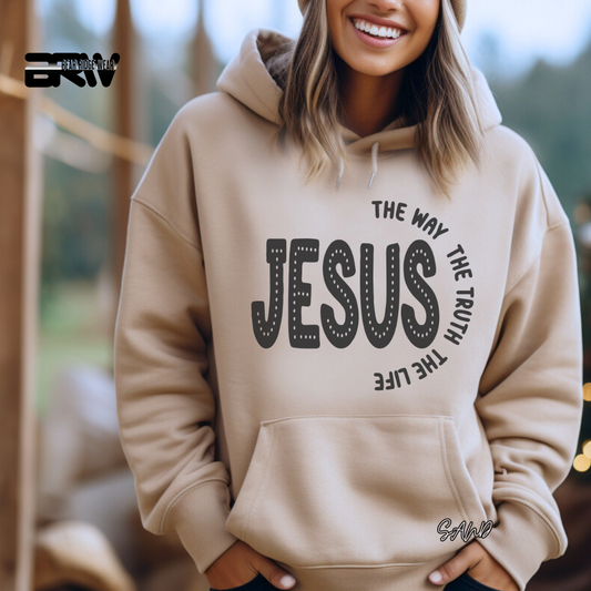 'Jesus The Way, The Truth, The Life'  Faith Hoodie