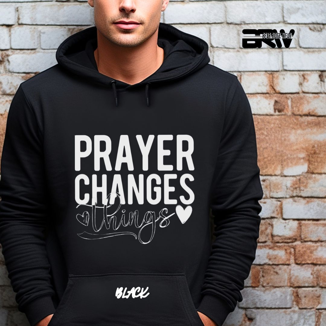'Prayer Changes Things' Faith Hoodie