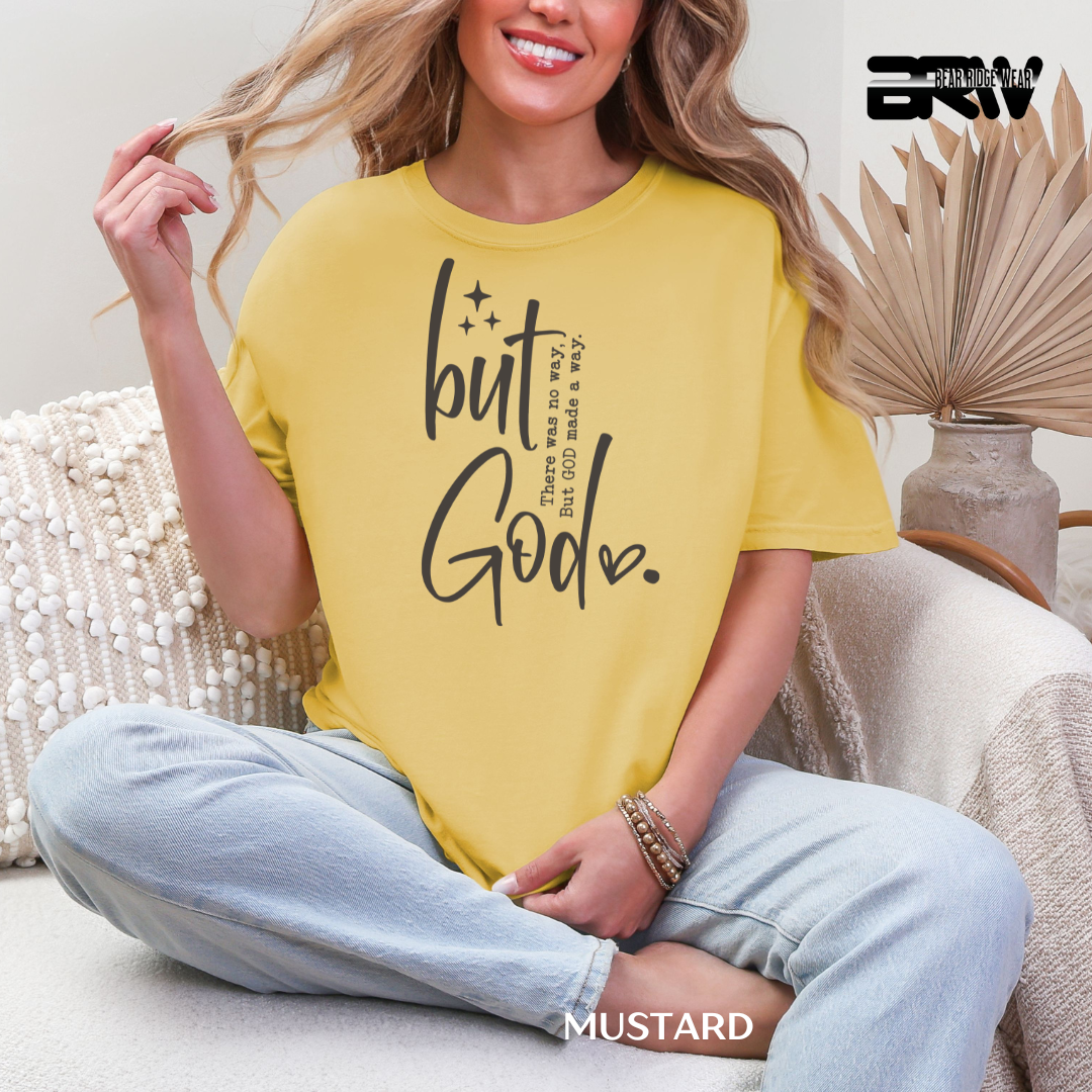 'But God-Made A Way' Faith Tee