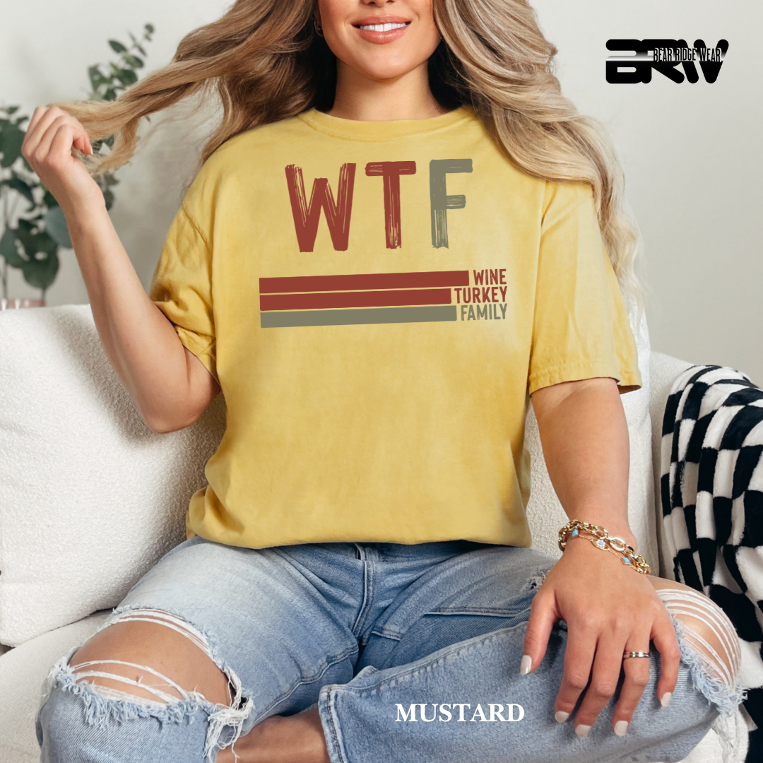 'WTF wine turkey family' Fall Tee