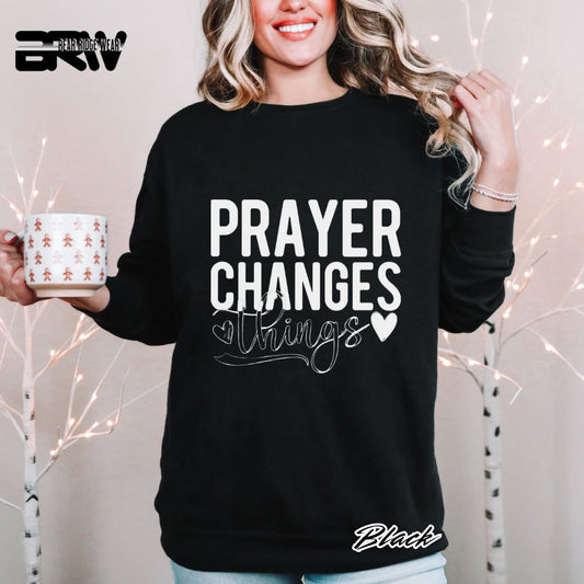 'Prayer Changes Things' Faith Crewneck Sweatshirt