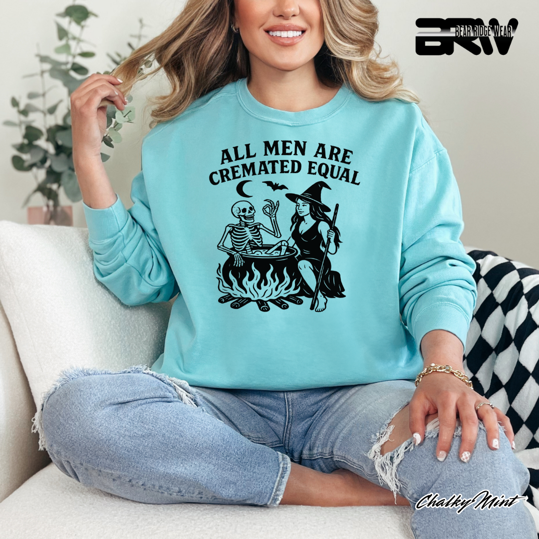 'All Men Are Cremated Equally' Fall Crewneck Sweatshirt