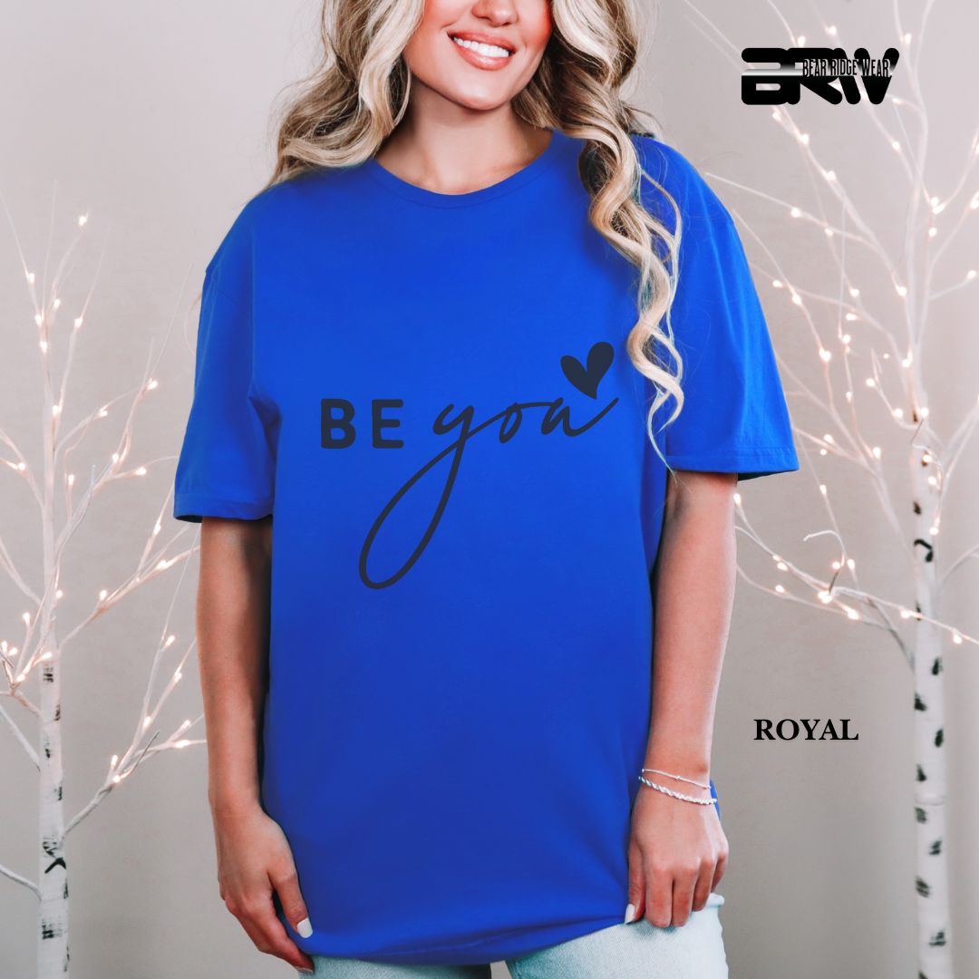 'Be You' Everyday Tee